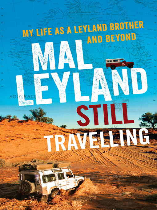 Title details for Still Travelling by Mal Leyland - Wait list